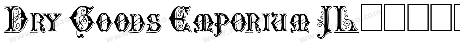 Dry Goods Emporium JL字体转换